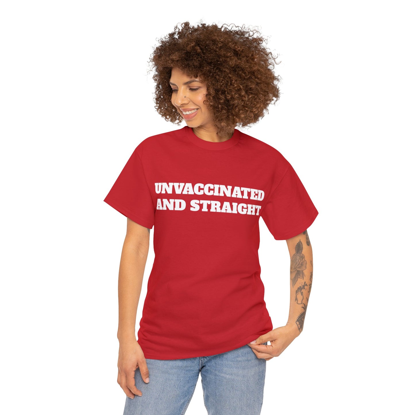 "Unvaccinated and Straight" Unisex Heavy Cotton Tee